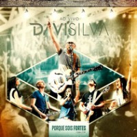 Davi Silva – Porque Sois Fortes 2014