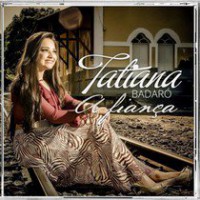 Tatiana Badaró – A Fiança 2014