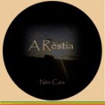 A Réstia - Não caia 2014 