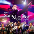 Banda Som e Louvor - De Janeiro a Janeiro (Ao Vivo) 2014