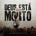 Trilha Sonora – Deus Não Está Morto
