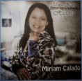 Miriam Calado - Uma Nova História 2014 