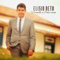 Elísio Neto – Vivendo a Promessa 2014