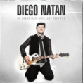 Diego Natan – No Lugar Mais Alto, Aos Teus Pés 2014